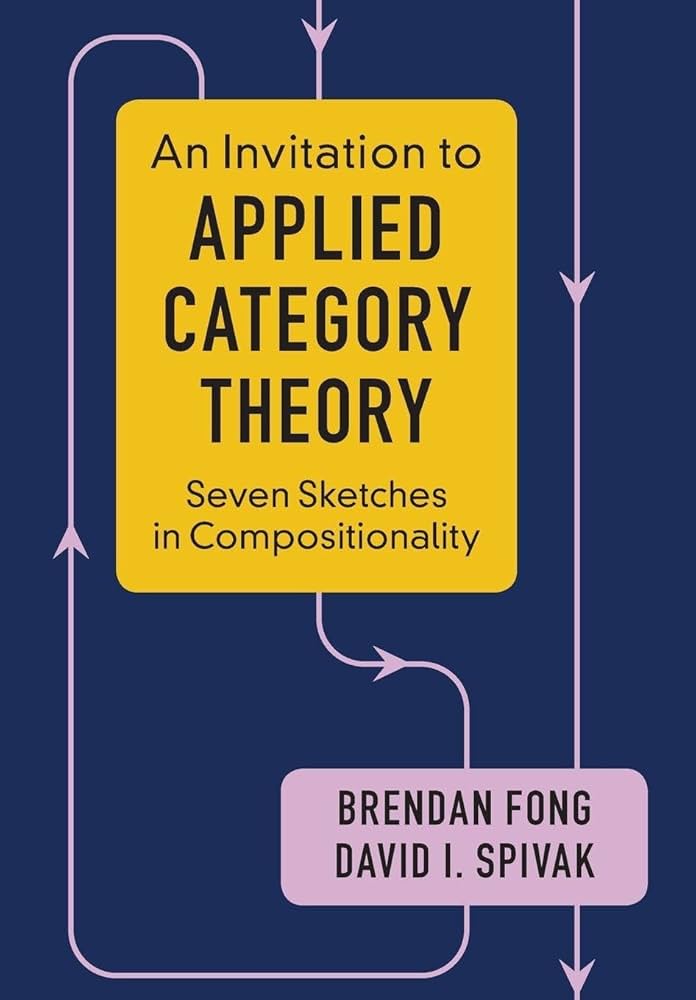 Cover of An Invitation to Applied Category Theory